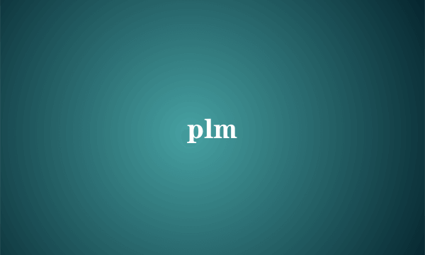 plm