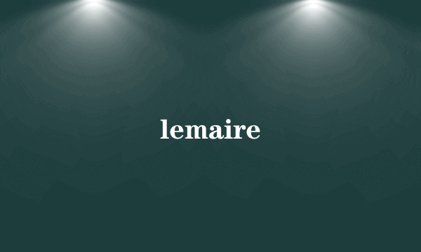 lemaire